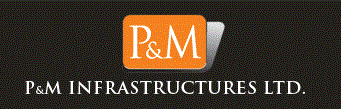 P&M Infrastructures Limited