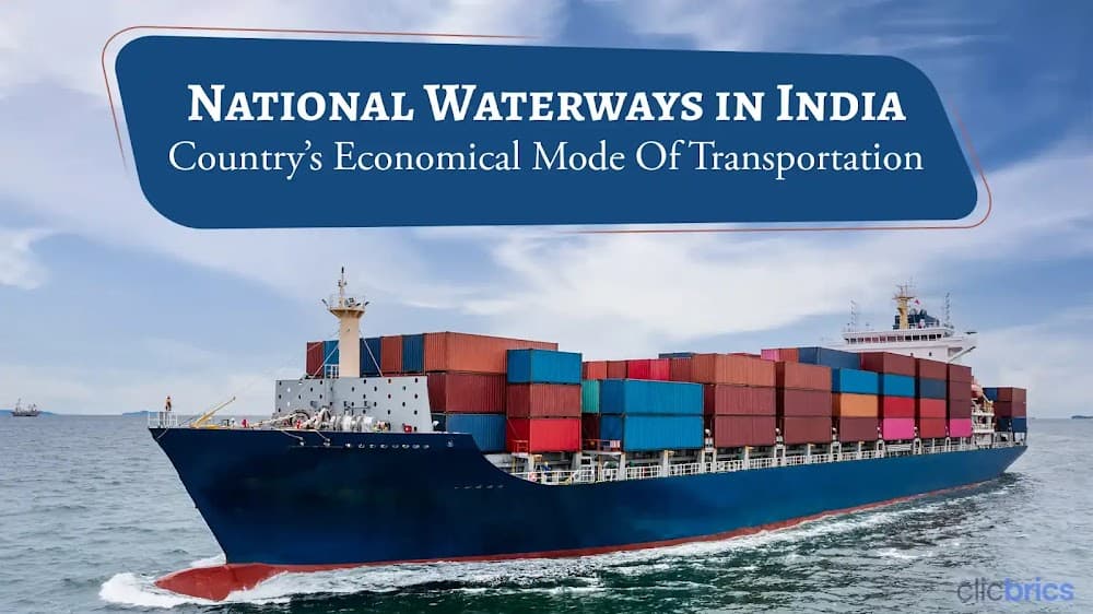 National Waterways In India: Meaning, Benefits & Latest Updates