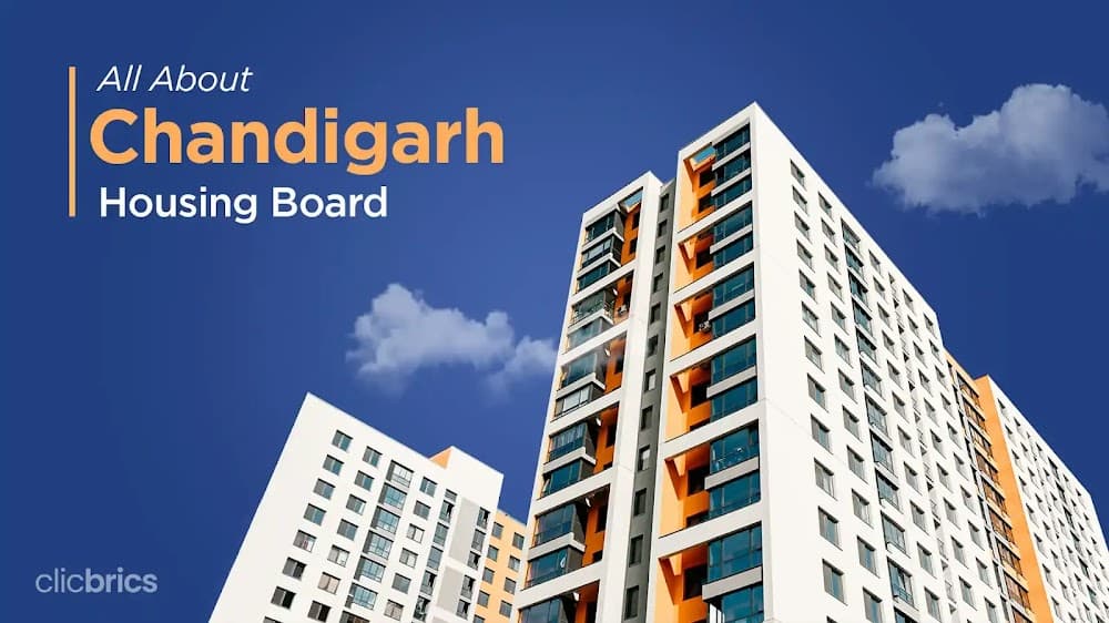 Chandigarh Housing Board: Property Details, Schemes & Contributions