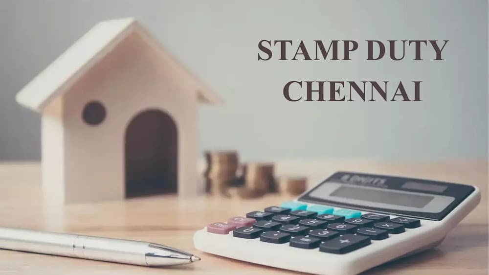 Stamp Duty And Registration Charges In Chennai