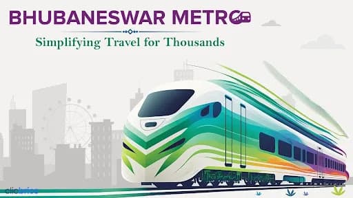 Bhubaneswar Metro: Route Map, Benefits, Current Status & Much More