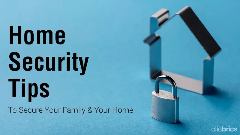 Check These 15 Home Security Tips To Keep Thieves At Bay