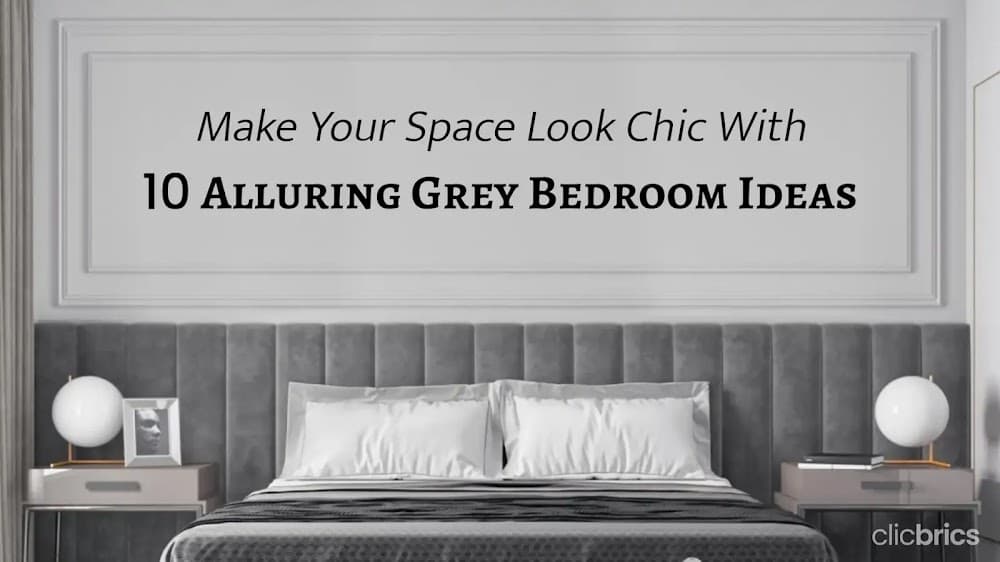 10 Eye-Catching Grey Bedroom Ideas That’ll Add Character To Your Space