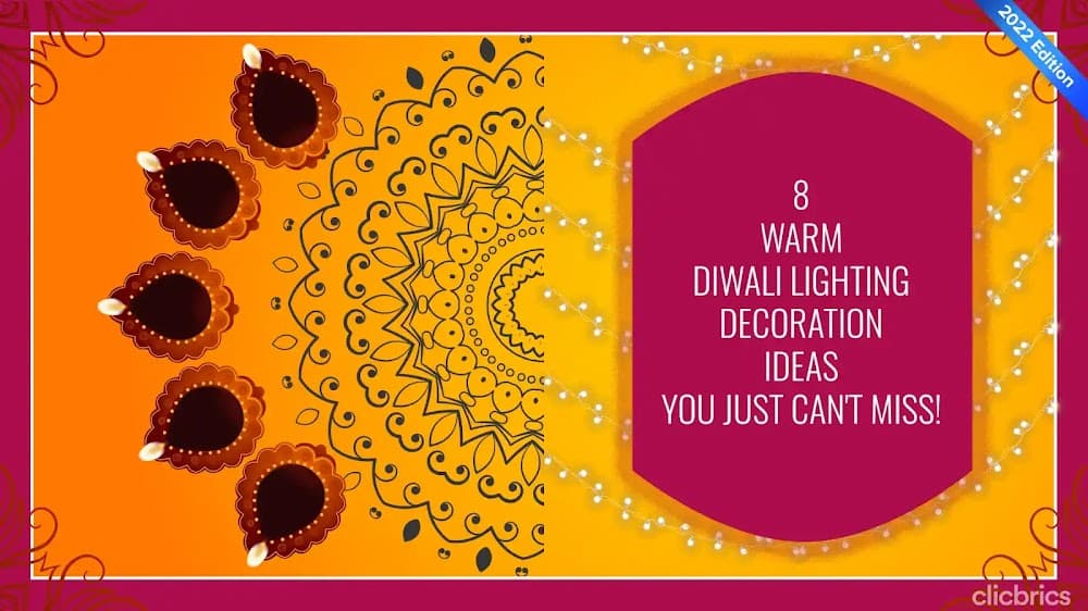 8 Warm Diwali Lighting Decoration Ideas You Just Can't Miss
