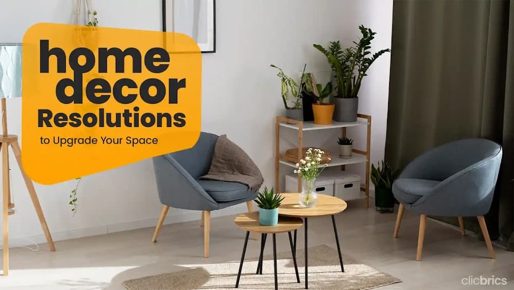 10 Home Decor Resolutions to Transform Your Space in 2024