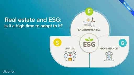 Real Estate and ESG: Is It a High Time to Adapt To It?