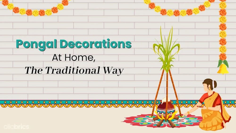 11 Beautiful Pongal Decorations At Home To Welcome The Harvest Festival