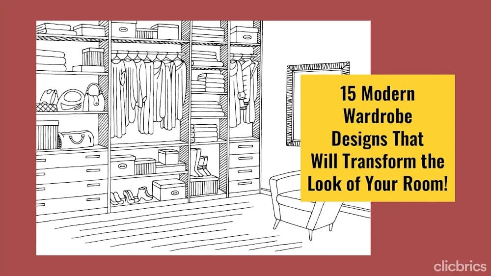 15 Modern Wardrobe Designs That Will Transform the Look of Your Room!