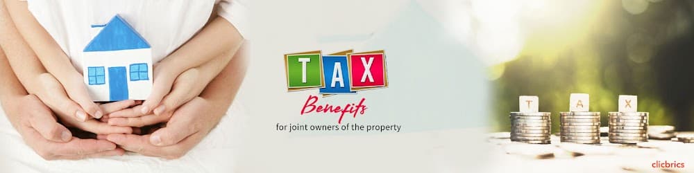 3 Rules Joint Owners Of The Property Should Know While Claiming Tax Benefits