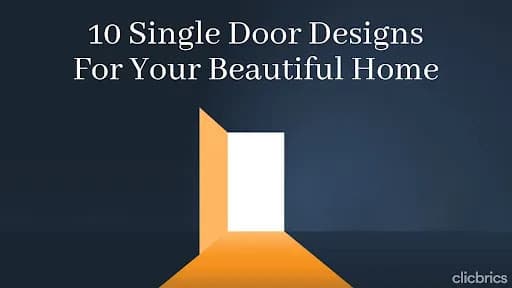 10 Single Door Designs For Your Beautiful Home