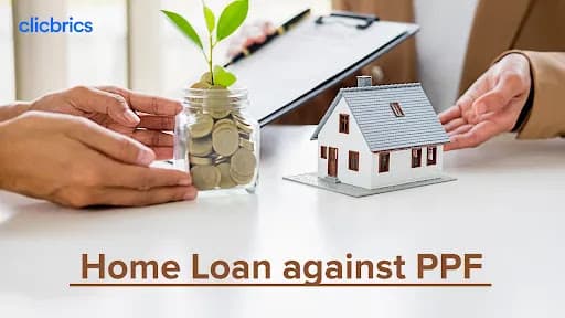 Loan Against PPF - Know All About Using Your PPF Account as a Short-Term Home Loan