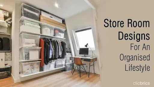 10 Store Room Designs To Make The Most Of Your Space