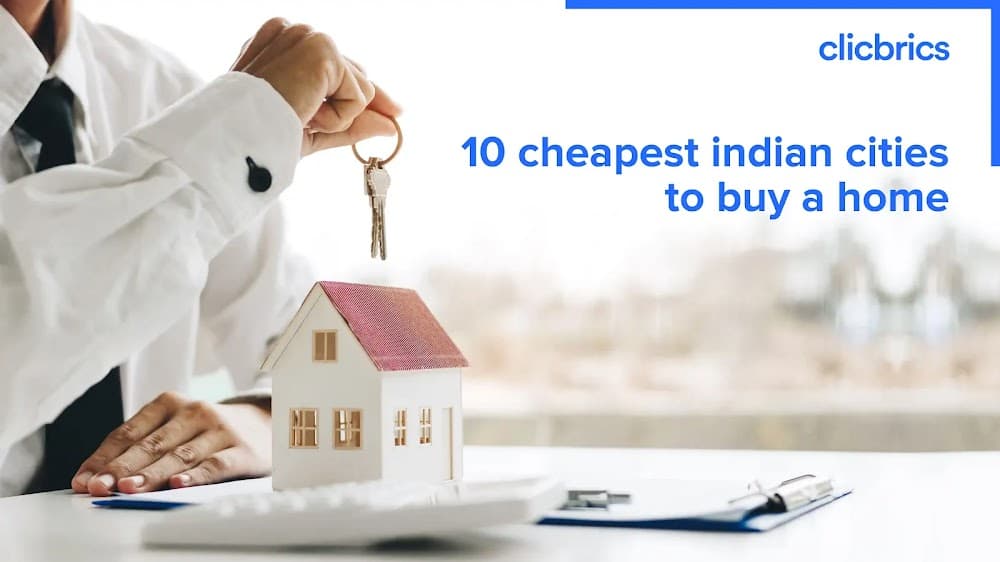 10 cheapest cities to buy a home in India 2022
