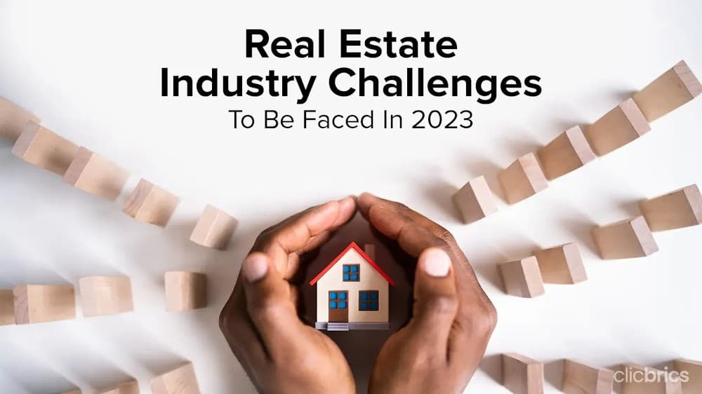 Challenges In Real Estate 2023: India’s Road Ahead