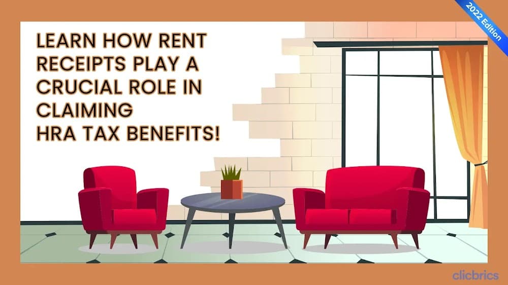 How Rent Receipt Plays a Crucial Role in Claiming HRA Tax Benefits?