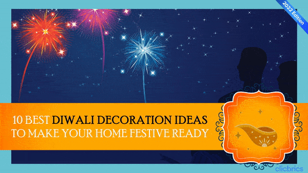 10 Best Diwali Decoration Ideas For Festival Ready Homes 2022 (With Images)