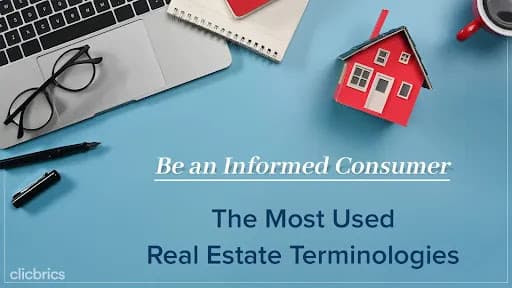 30 Most Important Real Estate Terminologies You Must Be Aware About